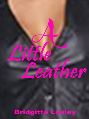 cover image of A Little Leather
